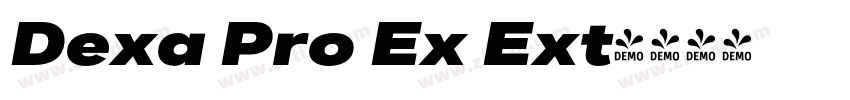 Dexa Pro Ex Ext字体转换